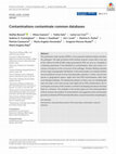 Research paper thumbnail of Contaminations contaminate common databases