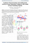 Research paper thumbnail of Synthesis Characterization and Antibacterial Activity of some Samarium Complexes with Amide Group Containing Ligands