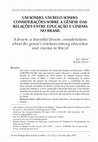 Research paper thumbnail of Um Sonho, Um Belo Sonho:Considerações Sobre a Gênese Das Relações Entre Educação e Cinema No Brasil