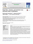 Research paper thumbnail of Nasal flow, volumes, and minimal cross sectional areas in asthmatics