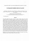 Research paper thumbnail of An integrated multiple media news portal