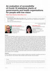 Research paper thumbnail of An evaluation of accessibility of Covid-19 statistical charts of governments and health organisations for people with low vision