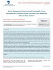 Research paper thumbnail of Waste Management Concerns and Sustainable Urban Environment: Lessons from the Location of the Rumueme Ultramodern Abattoir