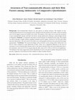 Research paper thumbnail of Awareness of Non-communicable diseases and their Risk Factors among Adolescents: A Comparative Questionnaire Study