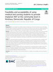 Research paper thumbnail of Feasibility and acceptability of using medical and nursing students to provide Implanon NXT at the community level in Kinshasa, Democratic Republic of Congo