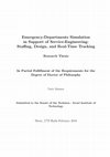 Research paper thumbnail of Emergency-Departments Simulation in Support of Service-Engineering: Staffing, Design, and Real-Time Tracking