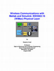 Research paper thumbnail of Wireless communications with Matlab and Simulink: IEEE802.16 (WiMax) physical layer