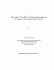 Research paper thumbnail of Rejecting the False Choice: Foregrounding Indigenous Sovereignty in Planning Theory and Practice