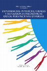 Research paper thumbnail of Experiencias interculturales y reflexiones filosóficas desde perspectivas diversas