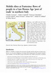 Research paper thumbnail of Mobile elites at Frattesina: flows of people in a Late Bronze Age ‘port of trade’ in northern Italy