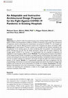 Research paper thumbnail of An Adaptable and Instructive Architectural Design Proposal for the Fight Against COVID-19 Pandemic in Existing Hospitals