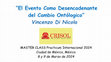 Research paper thumbnail of El Evento Como Desencadenante del Cambio Ontólogico