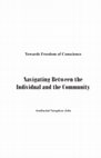 Research paper thumbnail of Towards Freedom of Conscience: Navigating Between the Individual and the Community