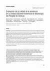 Research paper thumbnail of Evaluación de la calidad de la asistencia en la Unidad Docente Asistencial de Mastología del Hospital de Clínicas