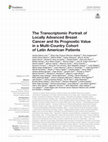 Research paper thumbnail of The Transcriptomic Portrait of Locally Advanced Breast Cancer and Its Prognostic Value in a Multi-Country Cohort of Latin American Patients