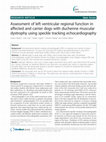 Research paper thumbnail of Assessment of left ventricular regional function in affected and carrier dogs with duchenne muscular dystrophy using speckle tracking echocardiography