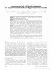 Research paper thumbnail of Assessment of calcitonin response to experimentally induced hypercalcemia in cats