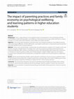 Research paper thumbnail of The impact of parenting practices and family economy on psychological wellbeing and learning patterns in higher education students