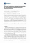 Research paper thumbnail of Achieving Independent Language Learning through the Mobilization of Ubiquitous Instructional Technology Resources