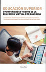 Research paper thumbnail of Educación Superior oportunidades y retos de la educación virtual por pandemia