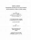 Research paper thumbnail of Medieval legacies: the industrial archaeology of an early sixteenth century sugar mill at Sevilla la Nueva, Jamaica