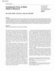 Research paper thumbnail of Including the Voice of Older Adults in Research