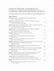 Research paper thumbnail of Speech Motor Control in Normal and Disordered Speech: Future Developments in Theory and Methodology