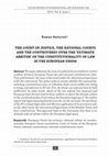 Research paper thumbnail of The Court of Justice, the National Courts and the Controversy over the 'Ultimate Arbiter' of the Constitutionality of Law in the European Union