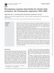 Research paper thumbnail of Percutaneous coronary intervention for chronic total occlusions: the Thoraxcenter experience 1992–2002