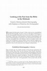 Research paper thumbnail of Chaim Milikowsky, “Looking at the Past from the Bible to the Mishnah: Toward a History of Jewish Historiography, with Emphasis on Demetrius the Chronographer,” in Making History: Studies in Rabbinic History, Literature, and Culture in Honor of Richard L. Kalmin (Providence: Brown, 2024), 425-457