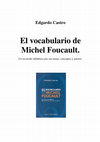 Research paper thumbnail of El vocabulario de Michel Foucault: Un recorrido alfabético por sus temas, conceptos y autores