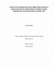 Research paper thumbnail of The relative contribution of non-timber forest products, agriculture and off-farm sources of income to rural households in Koloni and Guquka, Eastern Cape