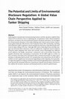 Research paper thumbnail of The Potential and Limits of Environmental Disclosure Regulation: A Global Value Chain Perspective Applied to Tanker Shipping