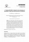 Research paper thumbnail of A Validated RP-HPLC Method for the Estimation of Quetiapine in Bulk and Pharmaceutical Formulations