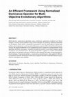 Research paper thumbnail of An Efficient Framework Using Normalized Dominance Operator for Multi-Objective Evolutionary Algorithms