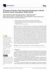 Research paper thumbnail of Evaluation of Surface Data Simulation Performance with the Brazilian Global Atmospheric Model (BAM)