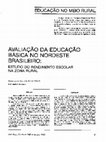 Research paper thumbnail of Avaliação da educação básica no nordeste brasileiro: estudo do rendimento escolar na zona rural