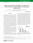 Research paper thumbnail of Alteraciones estructurales encefálicas en el trastorno por déficit de atención e hiperactividad: una actualización. Primera parte