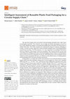 Research paper thumbnail of Intelligent Assessment of Reusable Plastic Food Packaging for a Circular Supply Chain