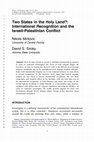 Research paper thumbnail of Two States in the Holy Land?: International Recognition and the Israeli-Palestinian Conflict