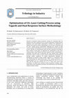 Research paper thumbnail of Optimization of CO 2 Laser Cutting Process using Taguchi and Dual Response Surface Methodology