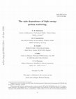 Research paper thumbnail of Spin dependence of high energy proton scattering