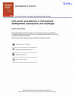 Research paper thumbnail of Early career pracademics in international development: satisfactions and challenges