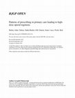 Research paper thumbnail of Patterns of prescribing in primary care leading to high-dose opioid regimens: a mixed-method study