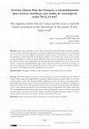 Research paper thumbnail of A revista Ciência Hoje das Crianças e o encaminhamento para carreiras científicas: uma análise do cronotopo da seção “Eu li, eu leio”