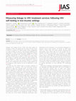 Research paper thumbnail of Measuring linkage to HIV treatment services following HIV self‐testing in low‐income settings