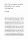 Research paper thumbnail of Gaian Technics: Lynn Margulis, Natural Technicity, and the Technosphere