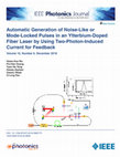 Research paper thumbnail of Automatic Generation of Noise-Like or Mode-Locked Pulses in an Ytterbium-Doped Fiber Laser by Using Two-Photon-Induced Current for Feedback