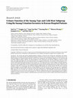 Research paper thumbnail of Urinary Function of the Sasang Type and Cold-Heat Subgroup Using the Sasang Urination Inventory in Korean Hospital Patients