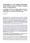 Research paper thumbnail of L'imprenditore e i suoi rapporti contrattuali: alcuni effetti del dovere di istituire adeguati assetti -Il cigno bianco